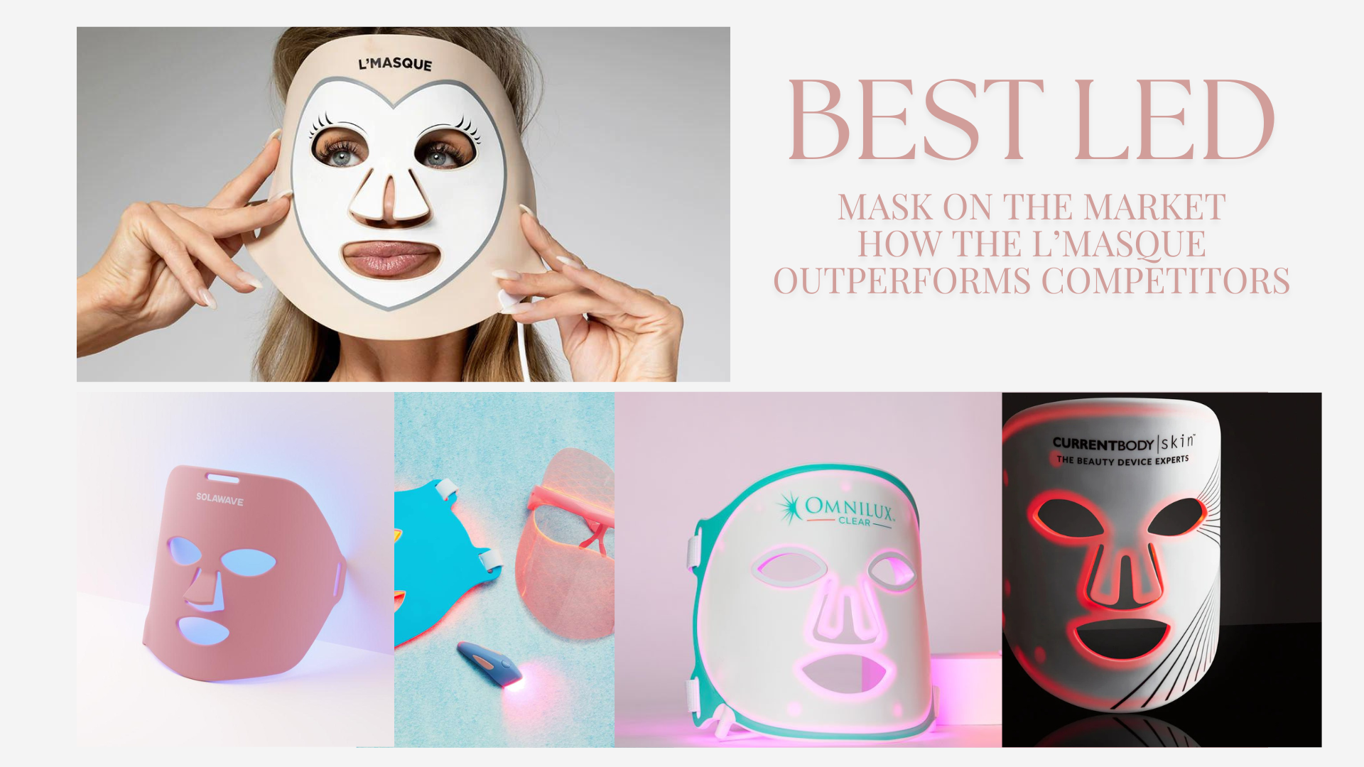 The Ultimate Guide to the Best LED Face Mask